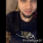 Meet Just2Nyce219 on ProveMyself